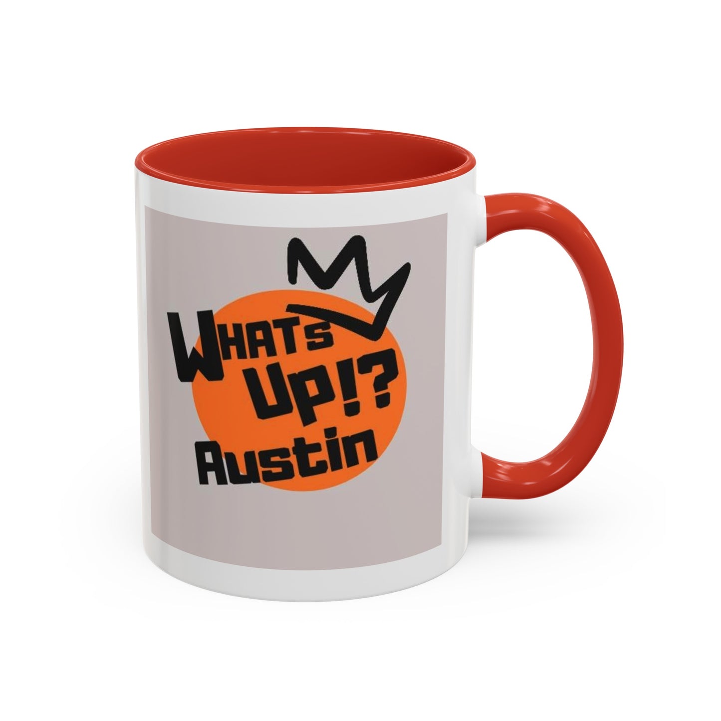 WHATS UP!? AUSTIN Coffee Mug