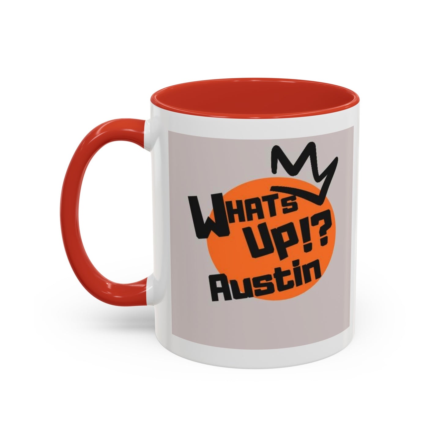 WHATS UP!? AUSTIN Coffee Mug