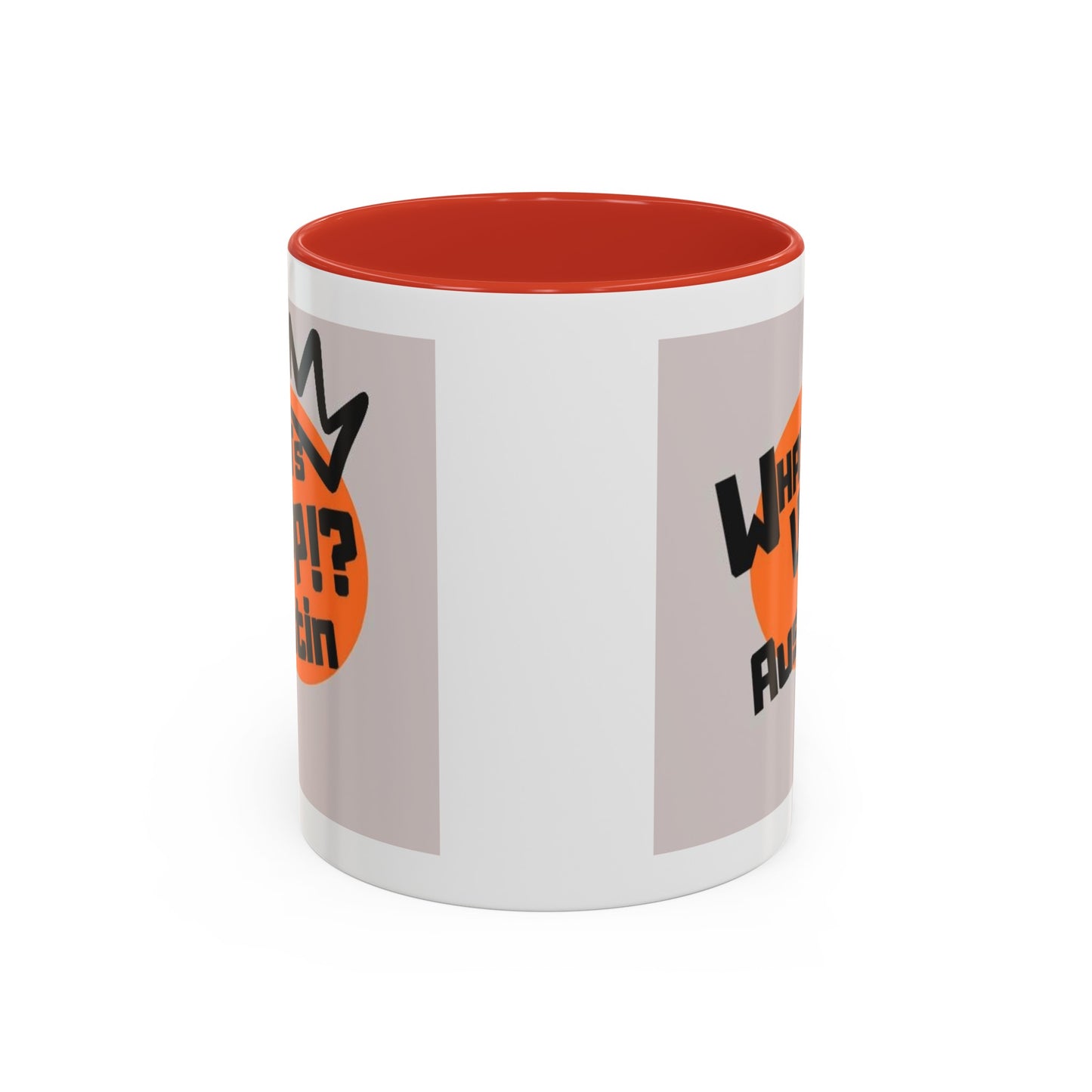 WHATS UP!? AUSTIN Coffee Mug